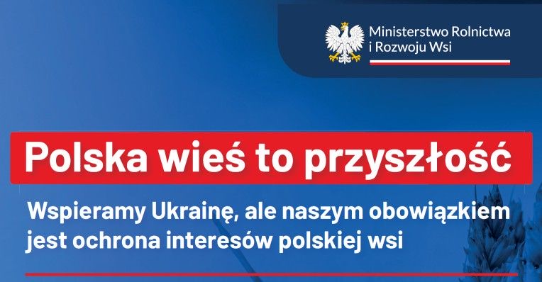Ochrona interesów polskiej wsi - plakat reklamowyMinisterstwa Rolnictwa i Rozwoju Wsi - MRiRW